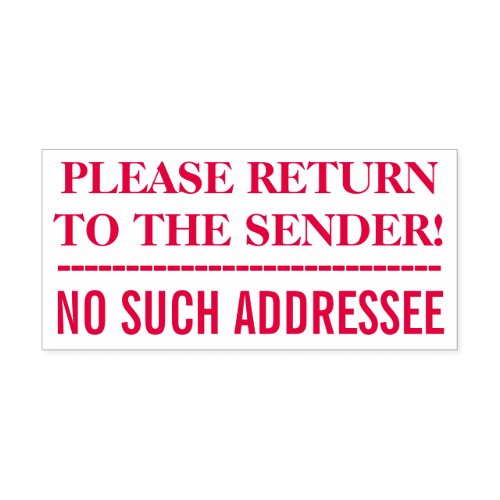 PLEASE RETURN TO THE SENDER NO SUCH ADDRESSEE SELF_INKING STAMP