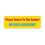 [ Thumbnail: "Please Return to The Sender!" "No Such Recipient" Label ]
