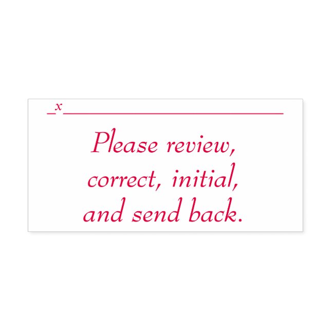 "Please review, correct, initial, and send back." Self-inking Stamp (Design)