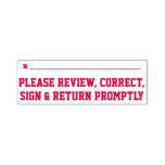 [ Thumbnail: "Please Review, Correct, Sign & Return Promptly" Self-Inking Stamp ]