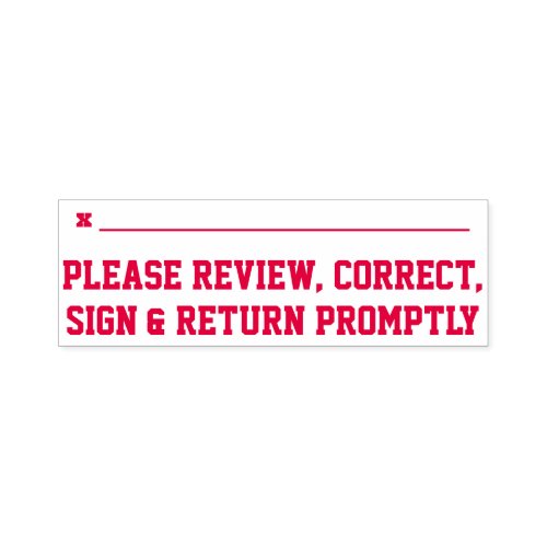 Please Review Correct Sign  Return Promptly Self_inking Stamp