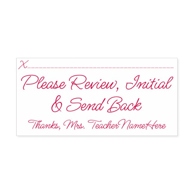 "Please Review, Initial & Send Back" Rubber Stamp (Design)