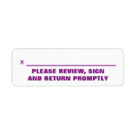 [ Thumbnail: "Please Review, Sign and Return Promptly" Label ]