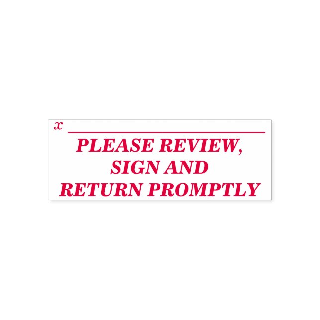 "PLEASE REVIEW, SIGN AND RETURN PROMPTLY" SELF-INKING STAMP (Design)