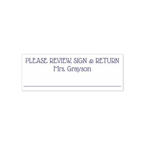 Please Review Sign and Return Teacher Name Self_inking Stamp