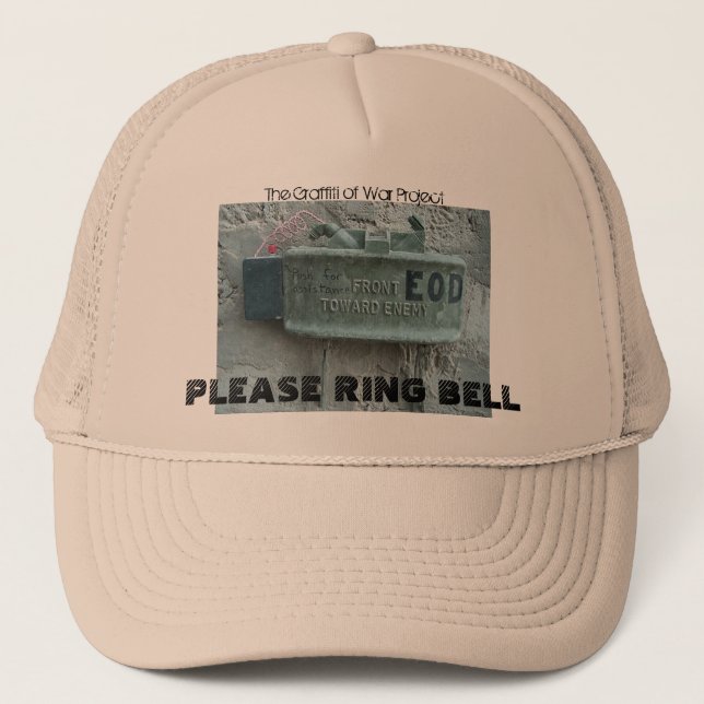 PLEASE RING BELL, The Graffi... Trucker Hat (Front)
