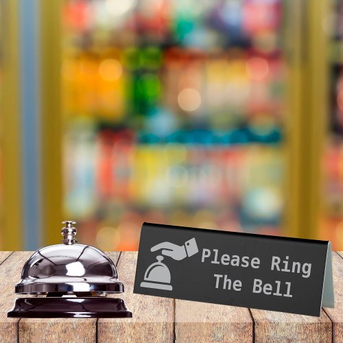 Please Ring The Bell Table Tent Sign