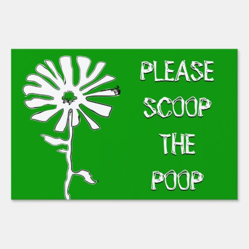 please scoop the poop  color customizable yard sign