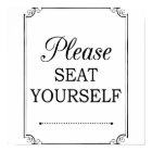 Please Seat Yourself Funny Bathroom Sign