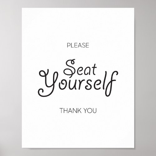 Please Seat Yourself Poster