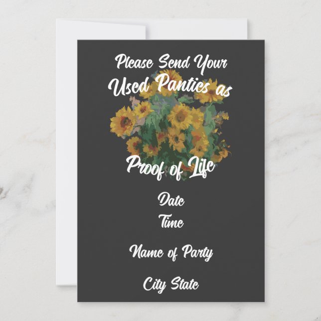 Please Send Your Used Panties as Proof of Life Invitation (Front)