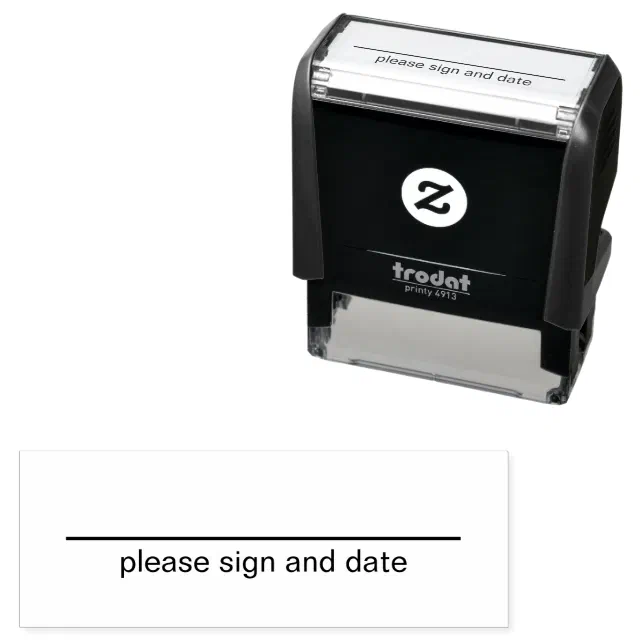 Please Sign and Date Horizontal Line Self-inking Stamp | Zazzle
