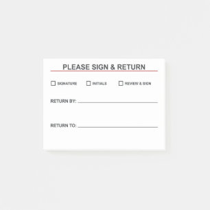 Please Sign And Return Post-it Notes