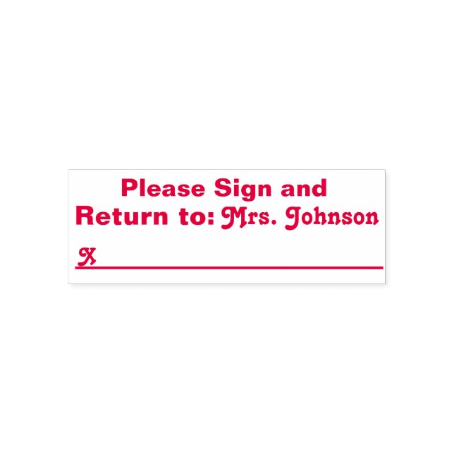 Please Sign and Return to Self Inking Stamp (Design)