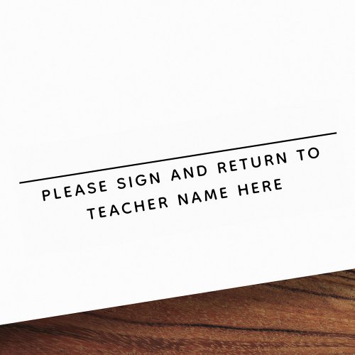 Please sign and return to your name signature self_inking stamp
