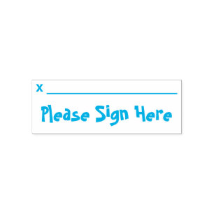 "Please Sign Here" Rubber Stamp