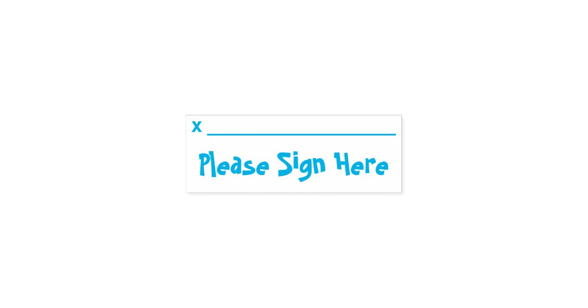 "Please Sign Here" Rubber Stamp Zazzle