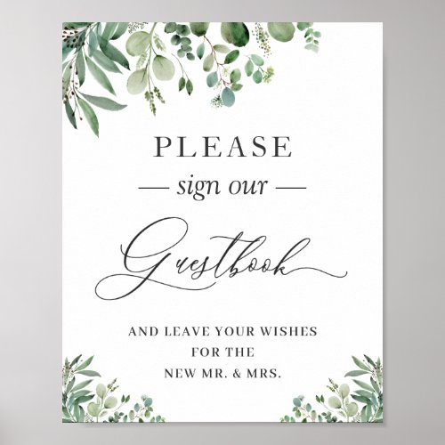 Please Sign Our Guestbook Chic Eucalyptus Leaves - Greenery Eucalyptus Leaves Wedding Guestbook Sign Poster. 
(1) The default size is 8 x 10 inches, you can change it to a larger one. 
(2) For further customization, please click the "customize further" link and use our design tool to modify this template. 
(3) If you need help or matching items, please contact me.