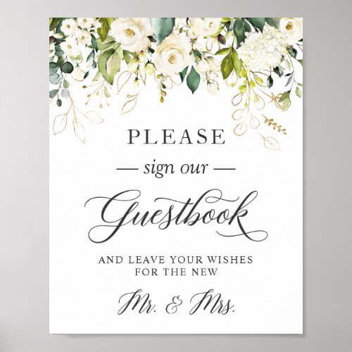 Please Sign Our Guestbook White Roses Floral - White Roses Floral Wedding Guestbook Sign Poster. 
(1) The default size is 8 x 10 inches, you can change it to a larger one. 
(2) For further customization, please click the "customize further" link and use our design tool to modify this template. 
(3) If you need help or matching items, please contact me.