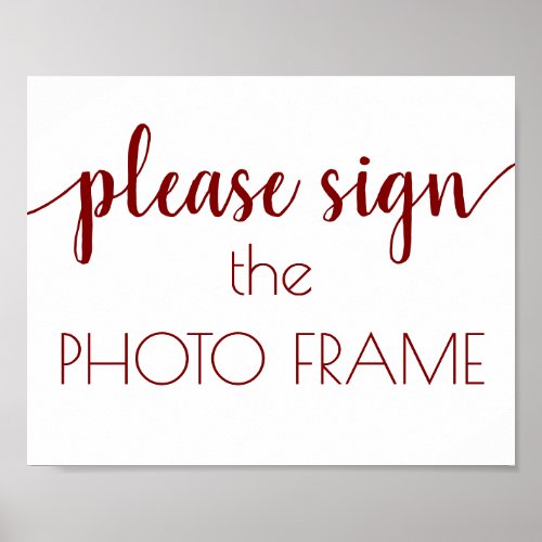Please Sign our Photo Frame  Classic Red Sign