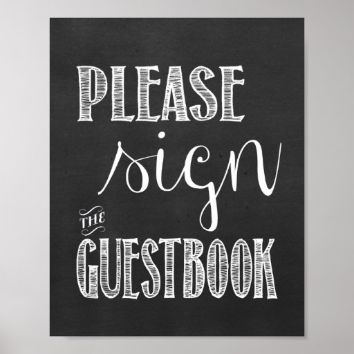 Please Sign the Guestbook Wedding Chalkboard Sign Poster | Zazzle