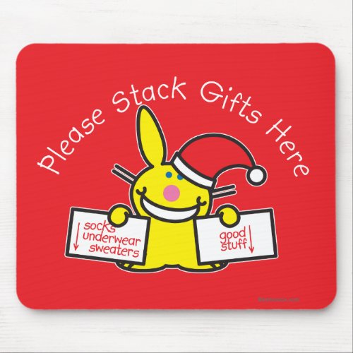Please Stack Gifts Here Mouse Pad