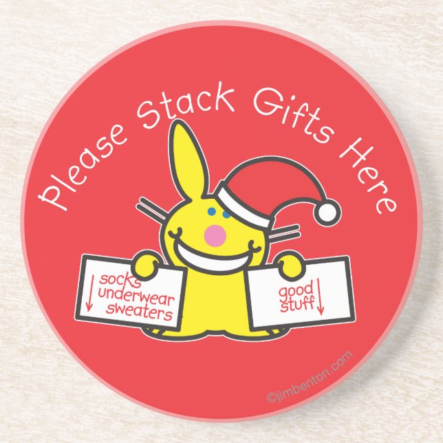 Please Stack Gifts Here Sandstone Coaster (Front)