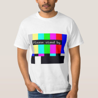 please stand by-technical difficulties ... T-Shirt