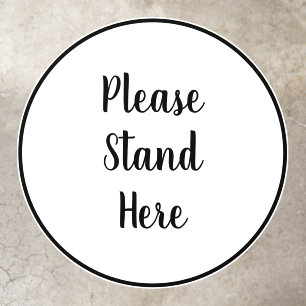 Please stand here black white custom script circle floor decals