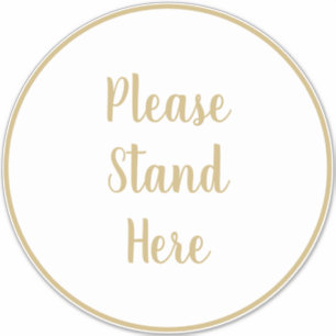Please stand here custom gold text Floor Circle Sticker