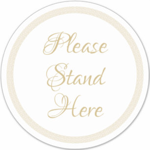Please stand here elegant gold floor circle sign sticker