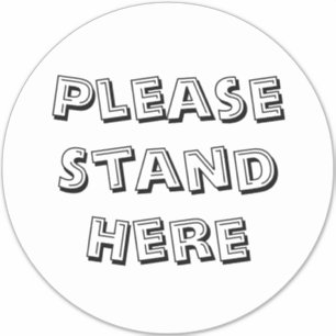 Please stand here modern typography covid floor sticker
