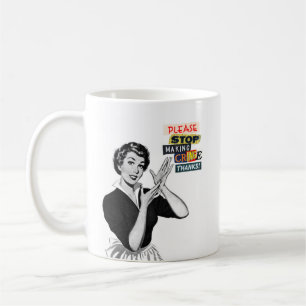 Please Stop Making Cringe Coffee Mug