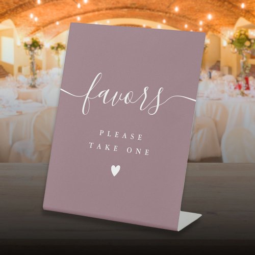 Please Take A Favor Mauve Modern Script Pedestal Sign