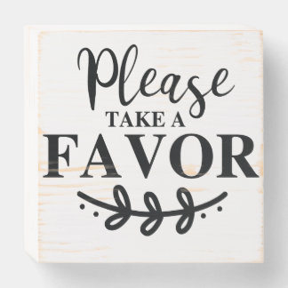'Please take a favor' Wedding sign
