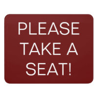 Please take a seat Reception Waiting Area