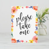 Please Take One Affordable Floral Wedding Sign (Standing Front)