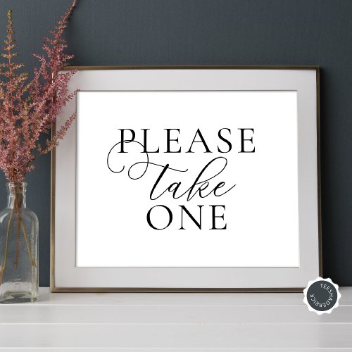 Please Take One Wedding Rehearsal Dinner Favors  Poster