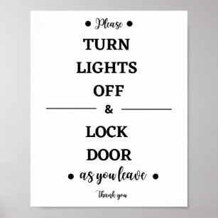PLEASE SWITCH OFF LIGHT AND LOCK DOOR WHEN LEAVING