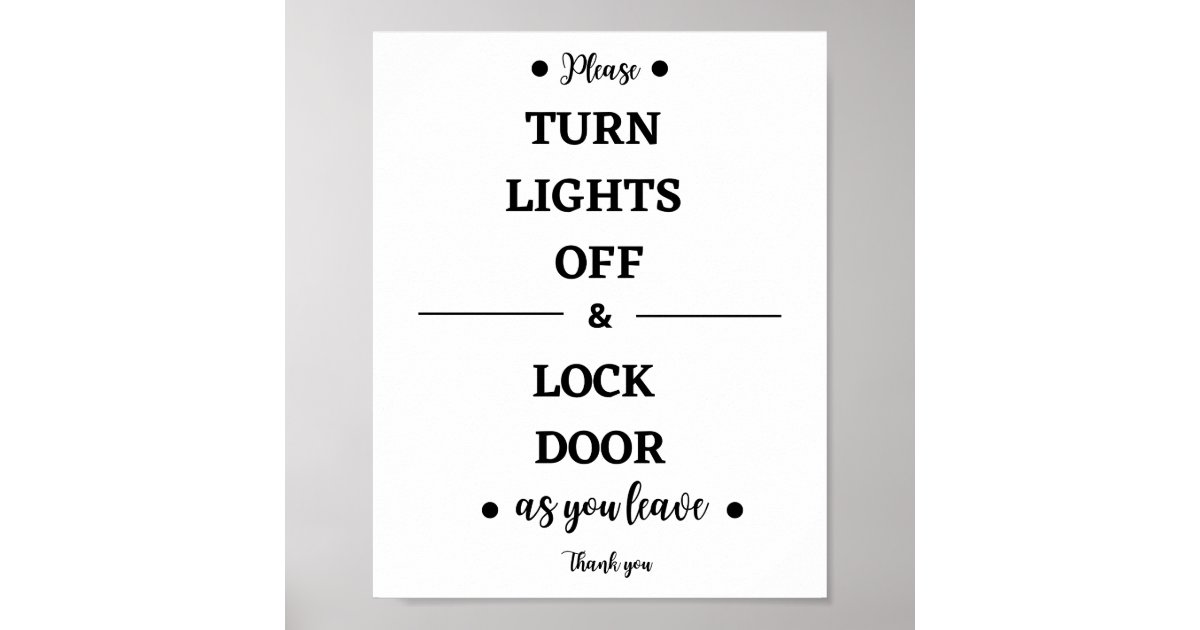 Please Turn Lights off & Lock Door Poster