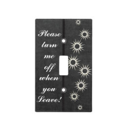 Please Turn Me Off Light Switch Cover