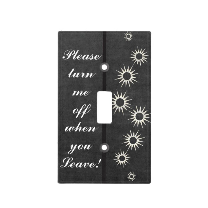 Please Turn Me Off Light Switch Cover Zazzle Com