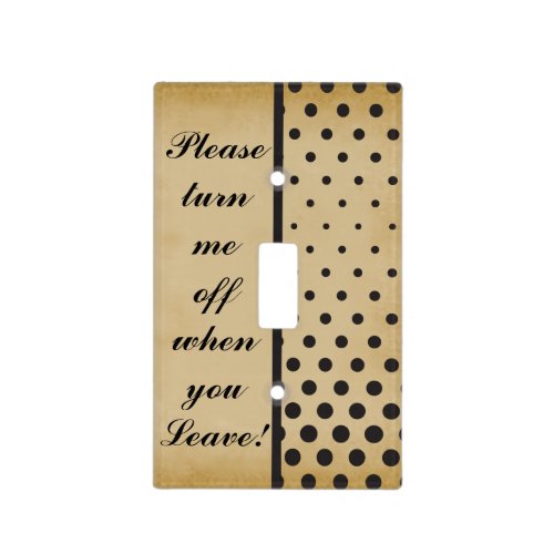 Please Turn Me Off  _ Vintage Light Switch Cover
