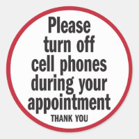 Please turn off cell phones during appointment classic round sticker
