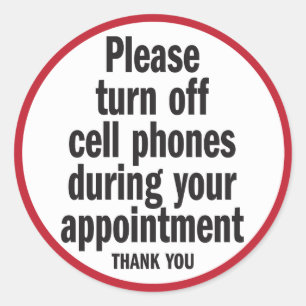 Please turn off cell phones during appointment classic round sticker