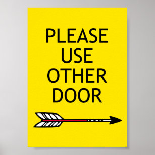 "Please Use Other Door" Poster