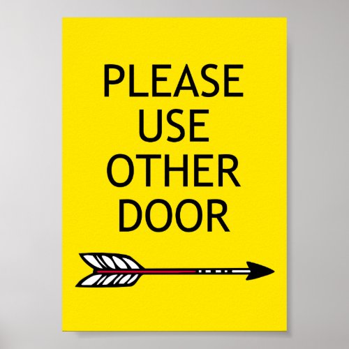 Please Use Other Door Poster