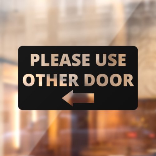 Please Use Other Door Storefront Decal
