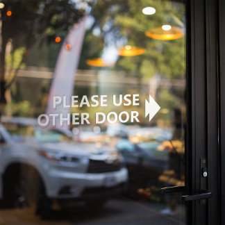 Please Use Other Door WIth Right Arrow Window Cling