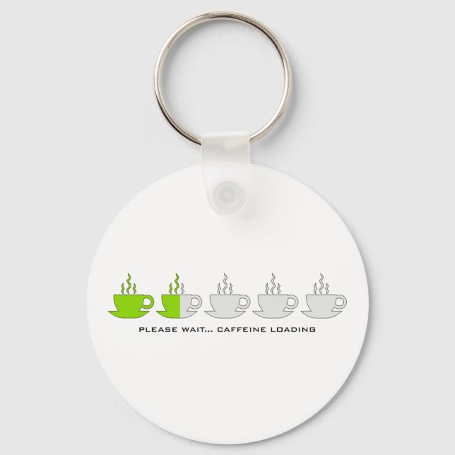 Please Wait... Caffeine Loading Keychain (Front)